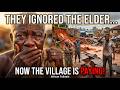 The Elder Who EVERYONE Ignored... Until It Was Too Late | African Folktale