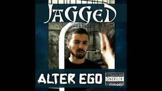 Jagged-Alter Ego(KALİTELİ SES) Resimi