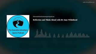 Reflective practice and think aloud with Dr Amy Whithead.