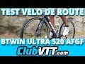 Vlo de route btwin ultra afgf  3 conseils sur ce vlo   361