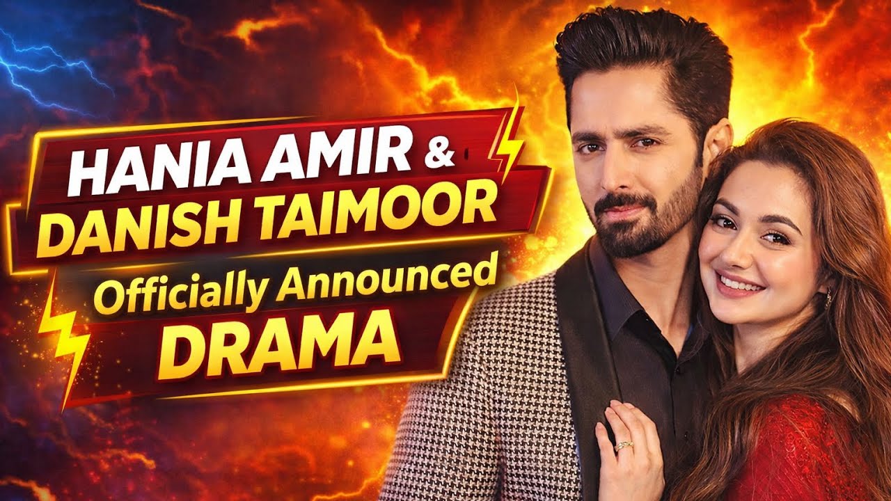 Danish Taimoor Hania Aamir Drama | Kya Ye Dream Pair TRP Records Tor De Ga?