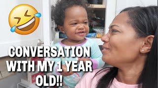 Hilarious Conversation With My 1 Year Old