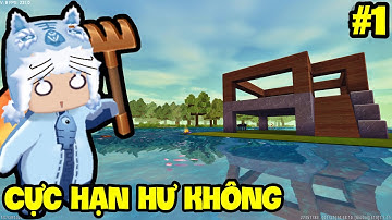 SINH TỒN CỰC HẠN HƯ KHÔNG MINI WORLD - TẬP 1: KHỞI ĐẦU MỚI | MEOWPEO
