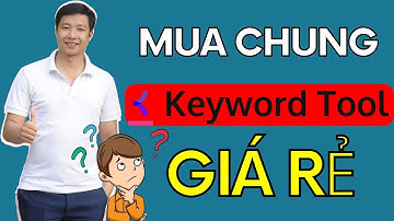Mua Chung Keyword Tool Giá Rẻ Nhất | Cách Sử Dụng và Mua Keywordtool.io Chung Giá Bao Nhiêu Tiền