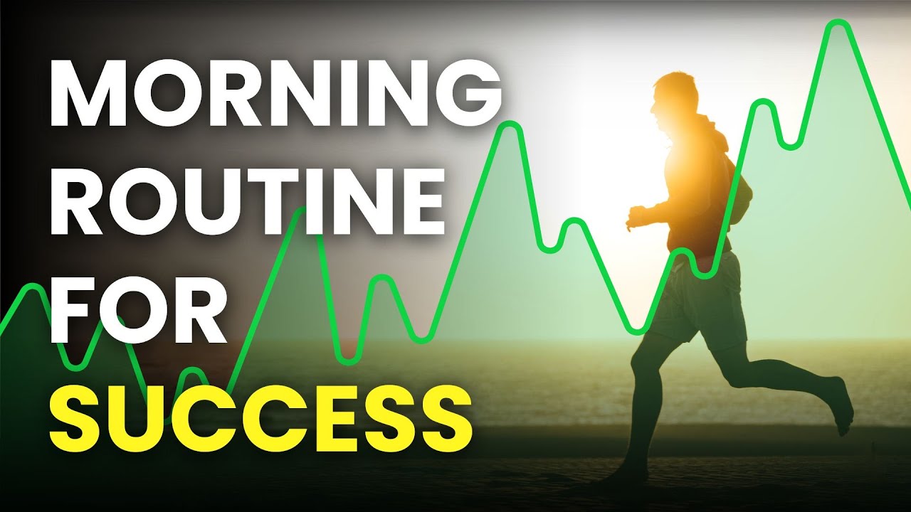 Create a Powerful Morning Routine for Success | Morning Routine for ...