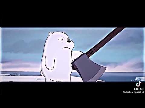 Ice bear Tiktok Edit.