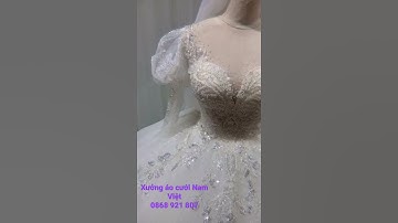 Váy cưới tay bồng thân ren vảy lấp lánh cho 🍓#váycưới #namvietac #shorts #bridal #bridal #wedding