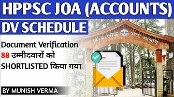 HPPSC Junior Office Assistant ( ACCOUNTS) DOCUMENT VERIFICATION Schedule जारी | RESULT कब तक
