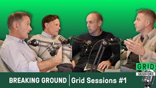 Breaking Ground (GI) | Grid Sessions #1