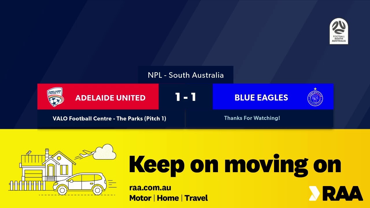 🏆 NPL SA Round 🔟, 🏟 Adelaide United FC vs Adelaide Blue Eagles NPLSA