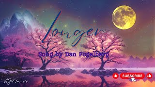 Longer - Dan Fogelberg Lyrics