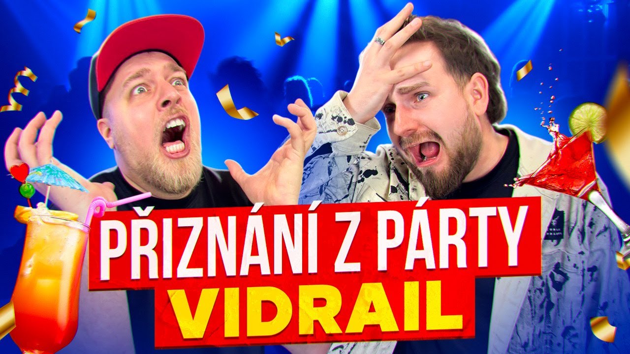 PŘIZNÁNÍ Z PÁRTY SPECIÁL /VIDRAIL