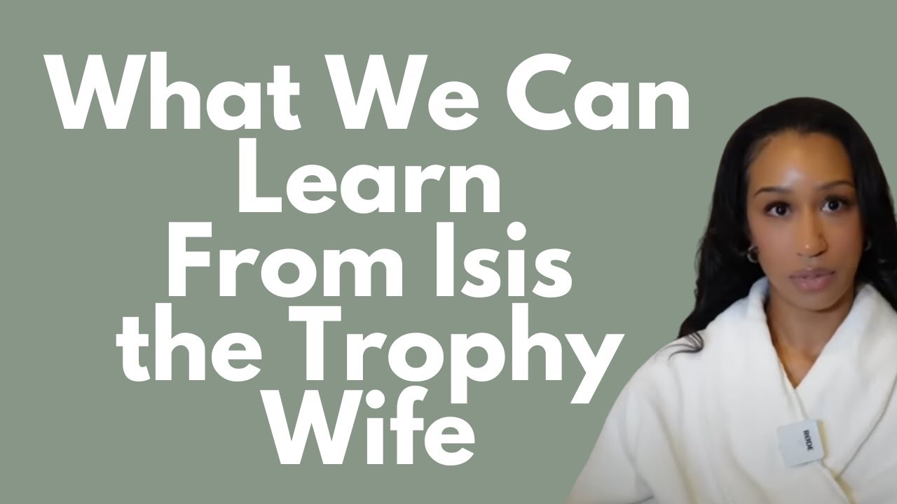 My Thoughts on The New Trophy Wife - YouTube