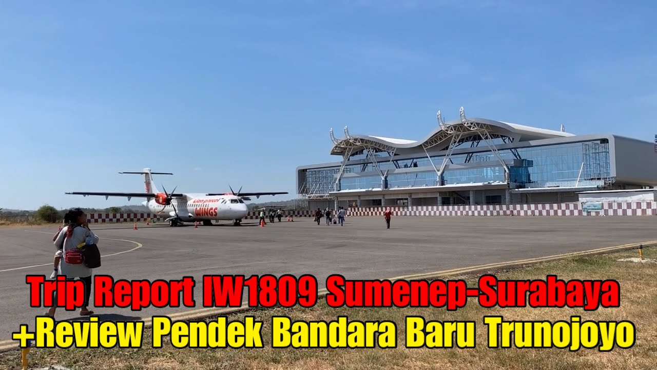 ASIK, SUMENEP PUNYA BANDAR UDARA BARU YANG LEBIH BAGUS DAN GEDE