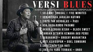 Download lagu FULL ALBUM Lagu Blues Indonesia 2026 🎸 Hits Nostalgia Sepanjang Masa