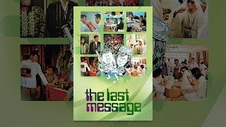 The Last Message