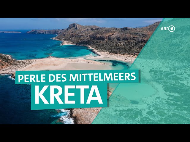 Griechenlands schönste Insel - Kreta | ARD Reisen