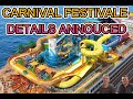 Carnivals newest ship Festivale - Massive Details Announced (bookings open)