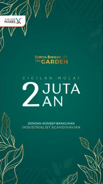 NOW LAUNCHING, SURYA BREEZE (THE GARDEN) SIDOARJO