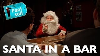 Santa In A Bar (a SKETCH by UCB's Pantsuit)