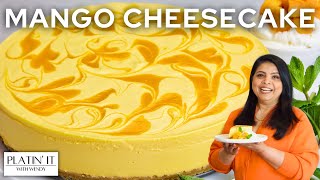 Super EASY NoBake Mango Cheesecake