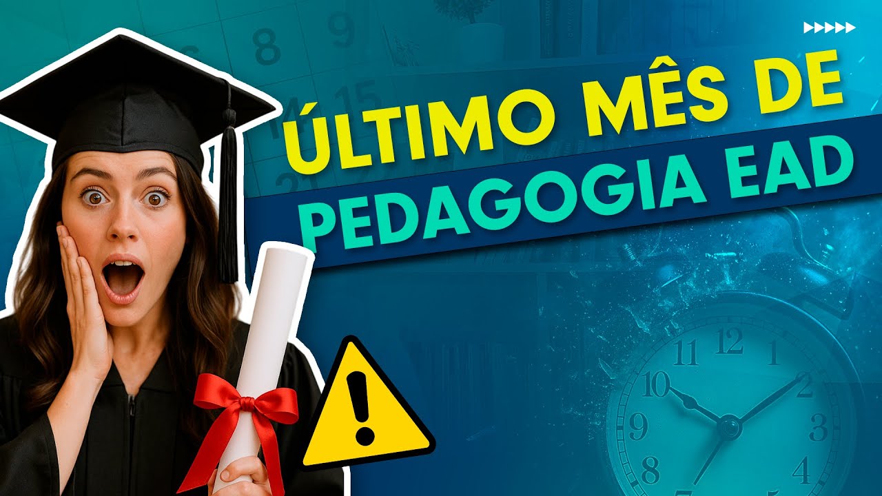 Pedagogia EAD Vai Acabar Veja o Prazo Final! [URGENTE] - YouTube