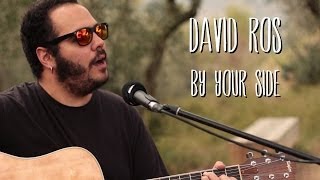 Video thumbnail of "David Ros - By your side"