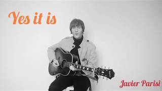 Miniatura de "Yes it is - The Beatles  - Javier Parisi"