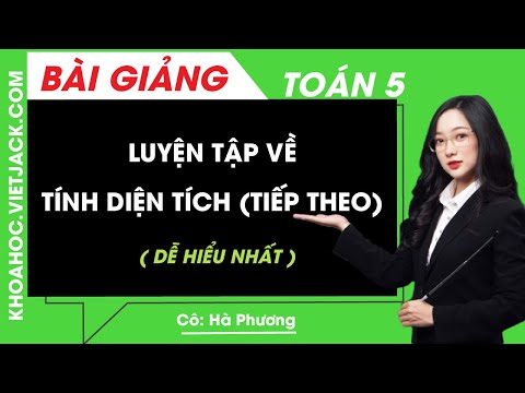 Video Luyện tập về tính diện tích (Tiếp theo) - Toán lớp 5 -... - youtube