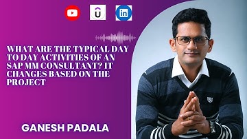 What are the typical day to day activities of an SAP MM Consultant? It changes based on the project