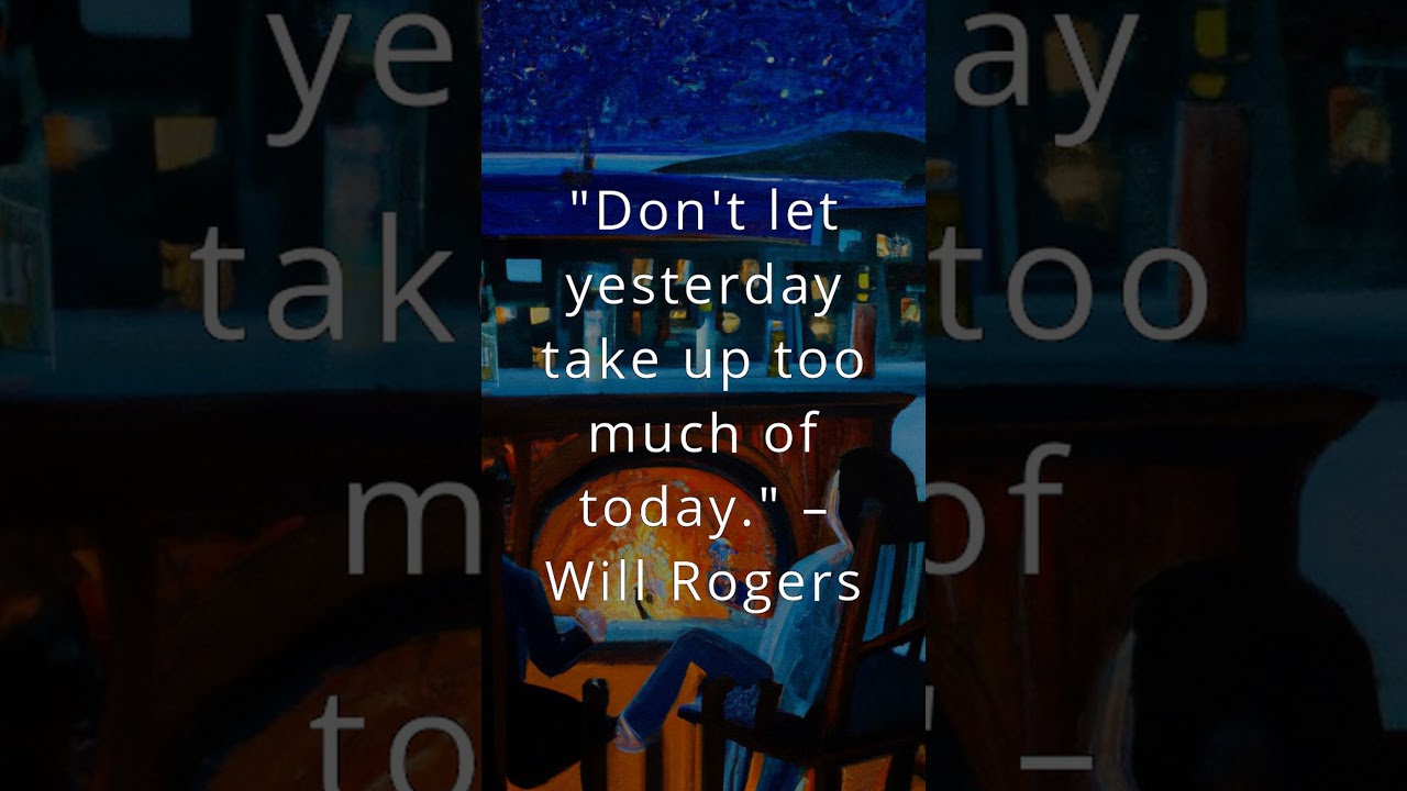 Daily Wisdom: Yesterday