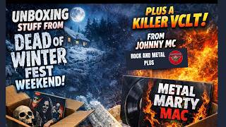 Unboxing Stuff from D.O.W Festival Weekend plus a Killer VCLT from John @rockandmetalplus5248 #vc