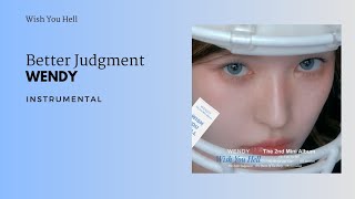 WENDY - Better Judgment | Instrumental