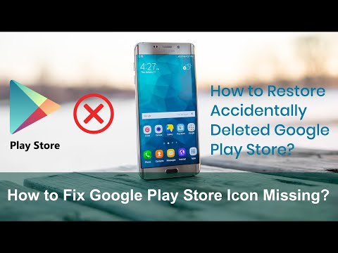 How To Fix Google Play Store Icon Missing Or Playstore Icon Disappeared  From Menu? - Youtube