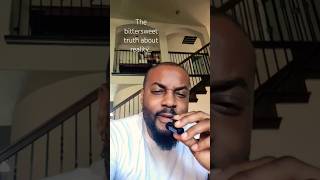 The bittersweet truth about reality... @youarecreators2