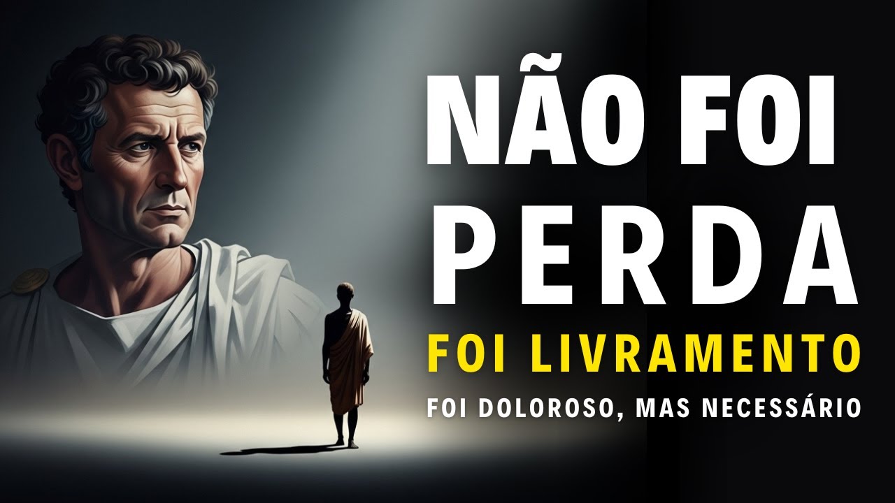 Quem Te Trocou Não Te Perdeu, Te Libertou (Estoicismo)