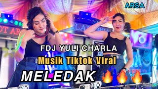  Dj Yuli Charla Musik Tiktok Viral Meledak Bos Ot Arsa Gacor