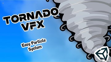 Easy Tornado VFX | Unity Tutorial