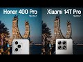 Honor 400 Pro vs Xiaomi 14T Pro || Camera Test Comparison