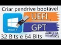 Como Criar pendrive bootavel UEFI-GPT, Windows 10