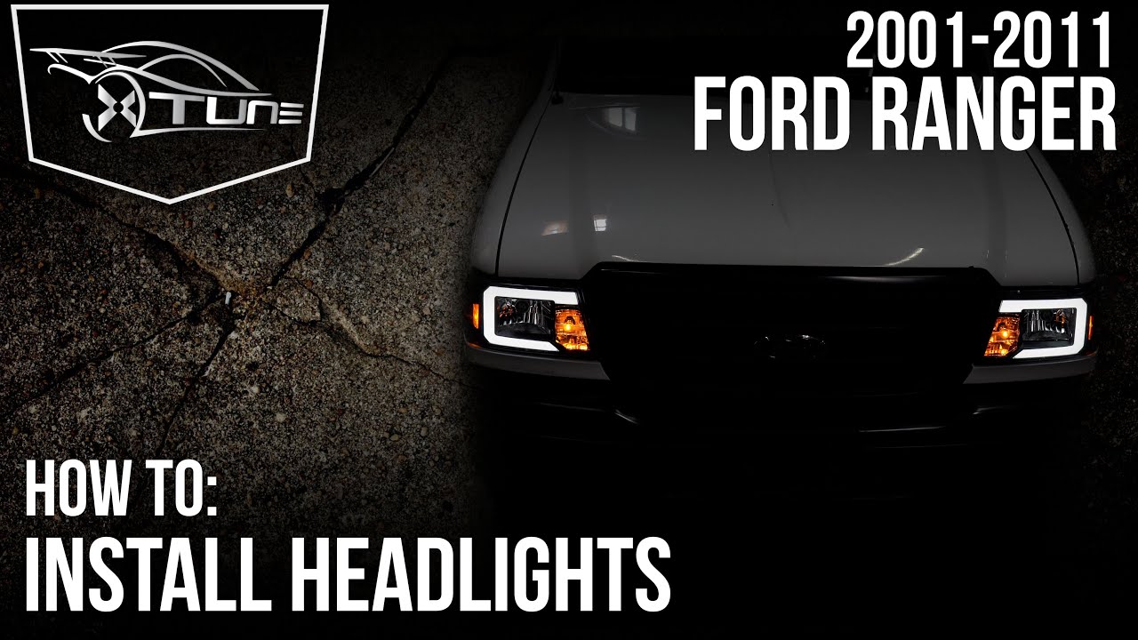 X-tune Installation Video: 2001-2011 Ford Ranger - Headlight