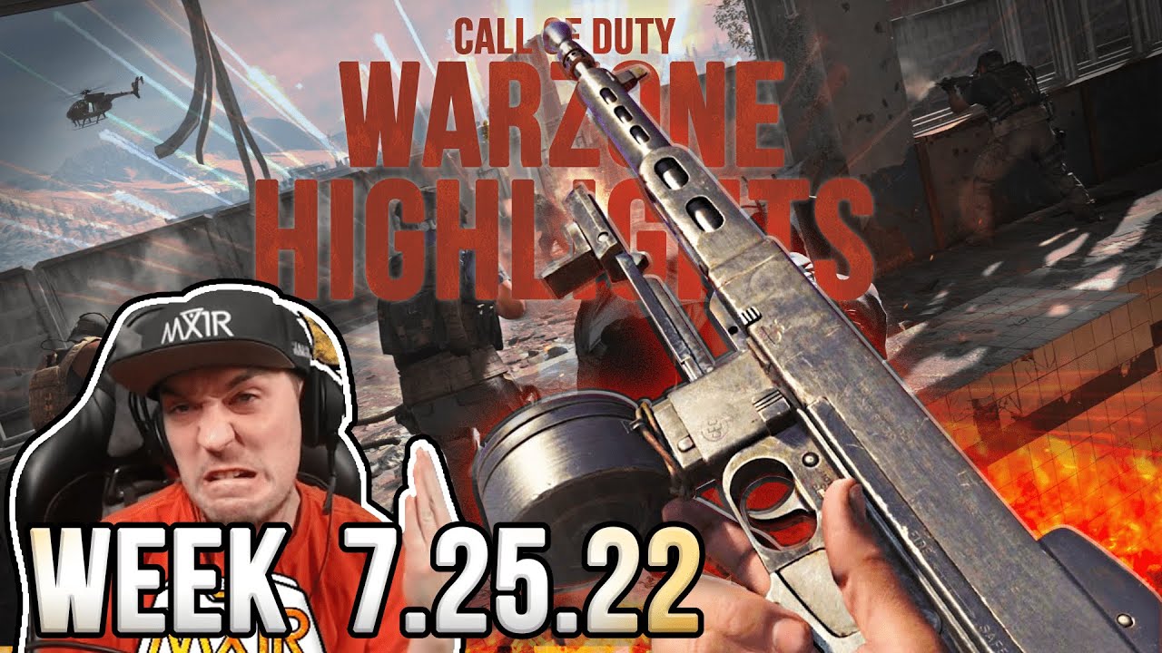 Mx1r Warzone Highlights 7.25.22 - YouTube