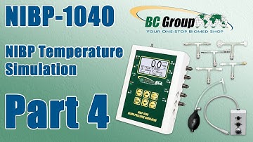 NIBP-1040 - Part 4 of 7: NIBP Temperature Simulation