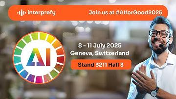 Interprefy at AI for Good Global Summit 2025