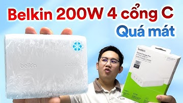 Test bộ sạc 200W 4 cổng C của Belkin: MẠNH và MÁT!