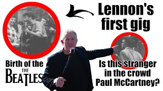 Is That McCartney In The Crowd At Lennon's First Gig? We Investigate! The Birth of the Beatles Ep2.