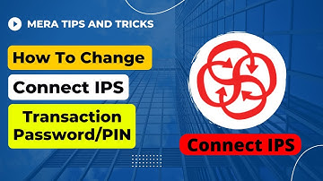 How to Change/Reset Connect IPS Transaction Password | Connect IPS Transaction PIN