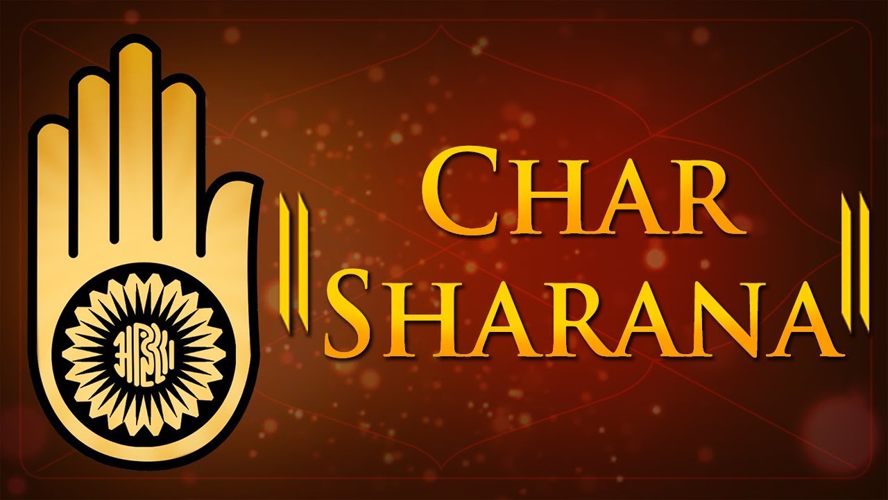 Char Sharana   Chattari Mangalam   Jain Manglik Stotra