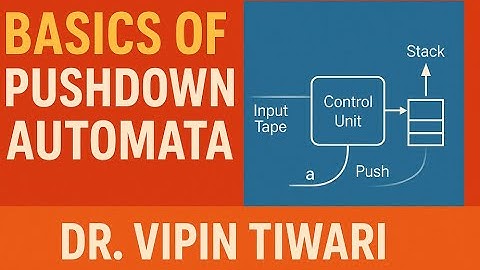 Lecture 37 Basics of Pushdown Automata