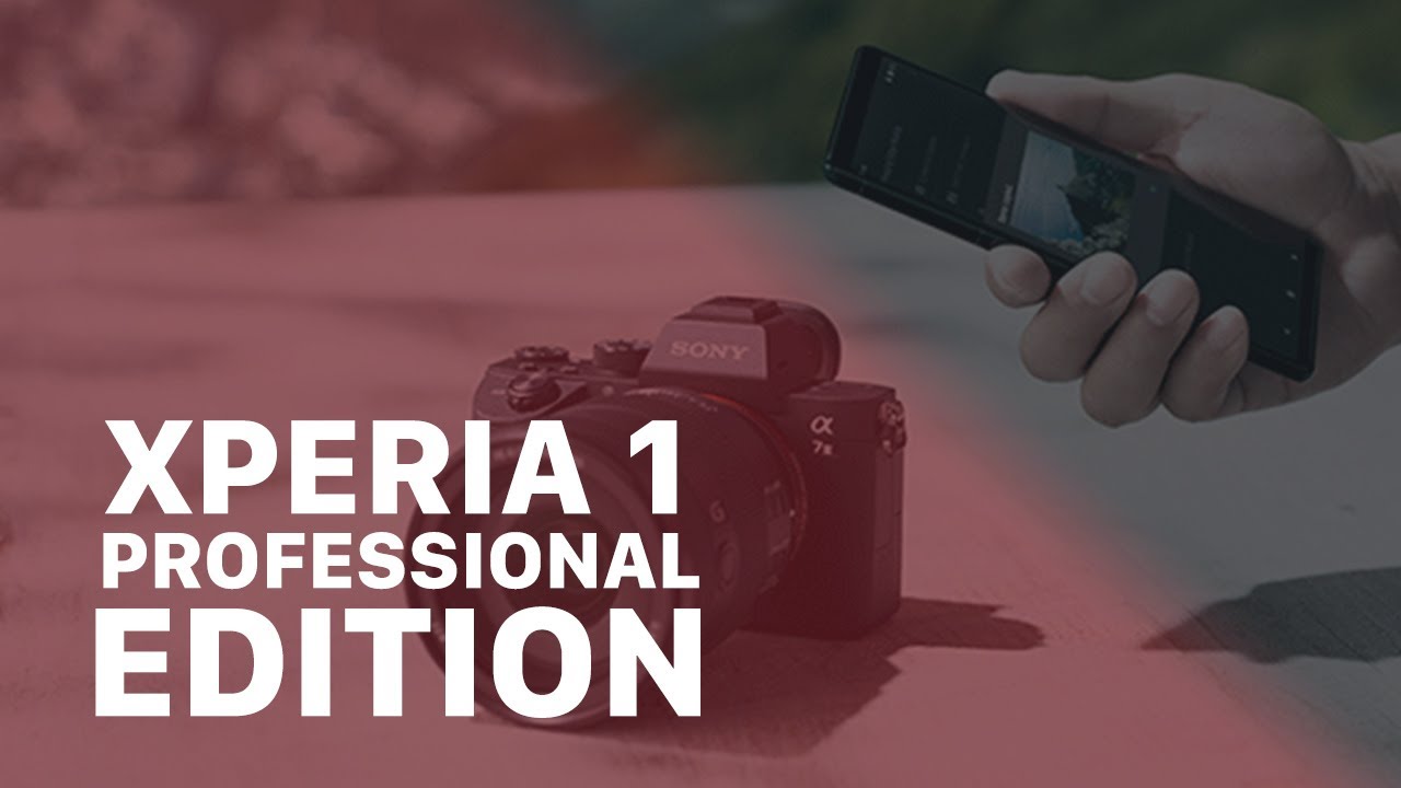 Meet the Xperia 1 Professional Edition | SRN Daily - YouTube
